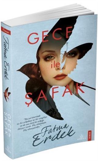 Gece ile Şafak (Karton Kapak)