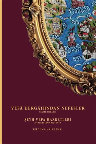 Vefa Dergahından Nefesler