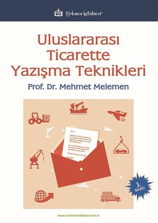 Uluslararası Ticarette Yazışma Teknikleri