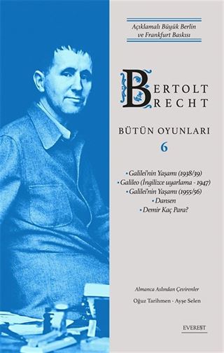 Bertolt Brecht Bütün Oyunları 6 / Açıklamalı Büyük Berlin ve Frankfurt Baskısı (Karton Kapak)