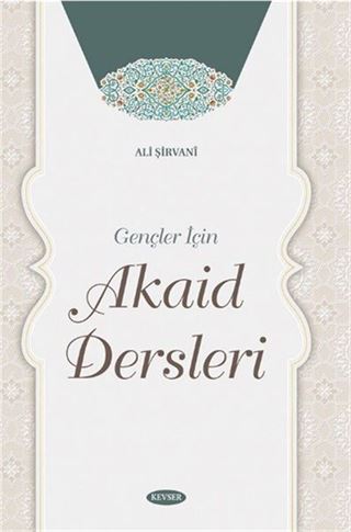 Gençler İçin Akaid Dersleri
