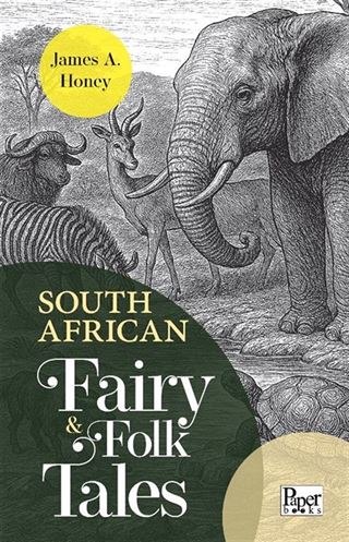South African Fairy / Folk Tales