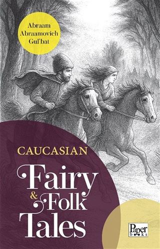 Caucasian Fairy / Folk Tales