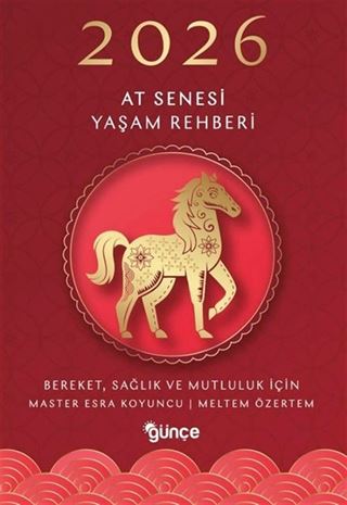 2026 At Senesi Yaşam Rehberi