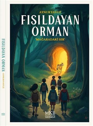 Fısıldayan Orman