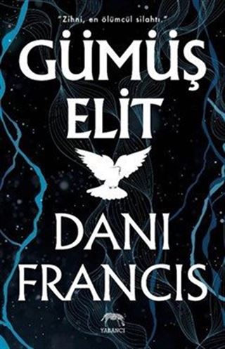 Gümüş Elit (Ciltli)