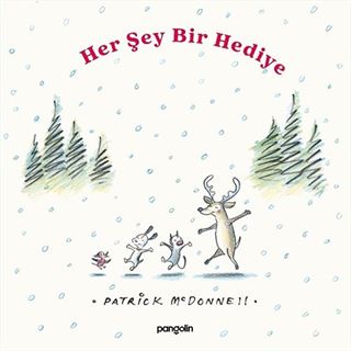 Her Şey Bir Hediye