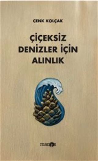 Çiçeksiz Denizler İçin Alınlık