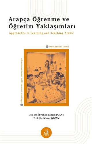 Arapça Öğrenme ve Öğretim Yaklaşımları