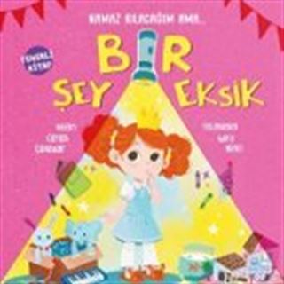 Namaz Kılacağım Ama Bir Şey Eksik ( Fenerli Kitap)