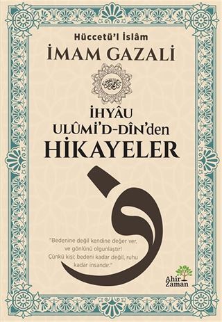 İhyau Ulûmi'd-Dîn'den Hikayeler