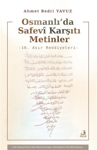 Osmanlı'da Safevi Karşıtı Metinler