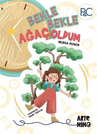 Bekle Bekle Ağaç Oldum