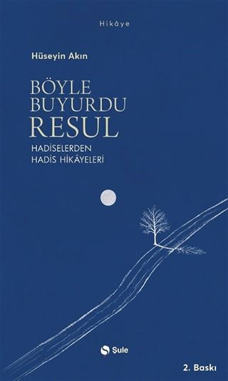 Böyle Buyurdu Resul