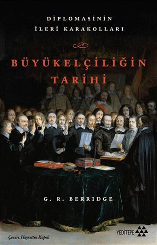 Büyükelçiliğin Tarihi