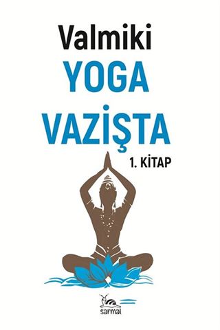 Yoga Vazişta 1. Kitap