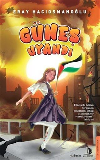 Güneş Uyandı
