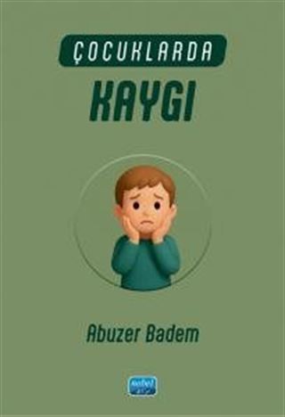 Çocuklarda Kaygı
