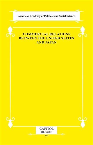 Commercial Relations Between the United States and Japan