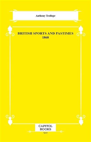 British Sports and Pastimes 1868