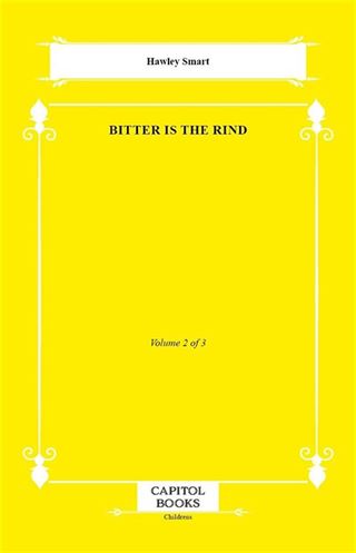 Bitter Is the Rind