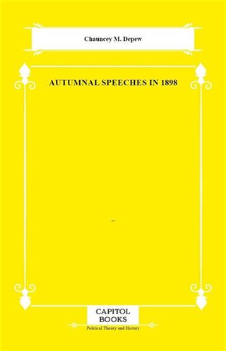 Autumnal Speeches in 1898