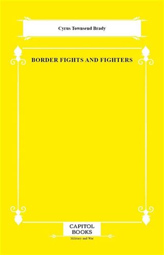 Border Fights and Fighters