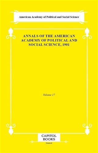 Annals of the American Academy of Political and Social Science, 1901