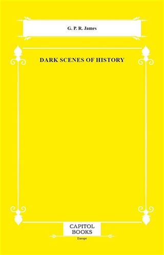 Dark Scenes of History