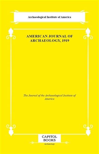 American Journal of Archaeology, 1919