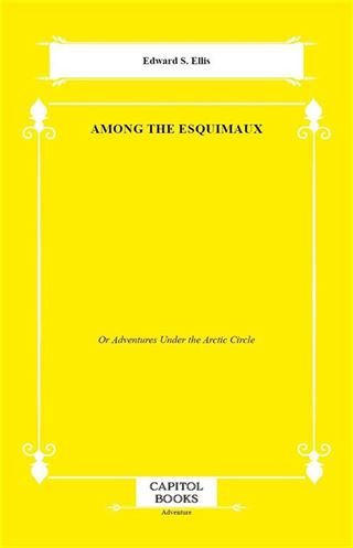 Among the Esquimaux