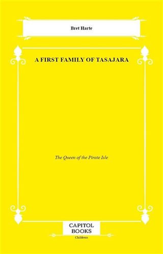A First Family of Tasajara