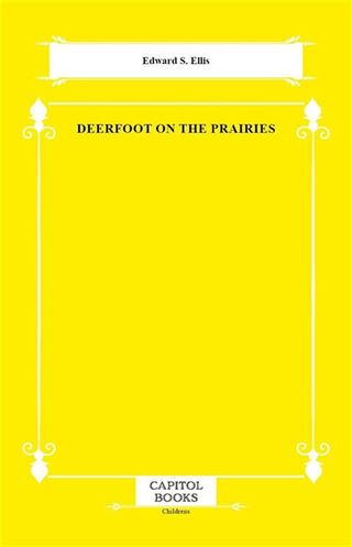 Deerfoot on the Prairies