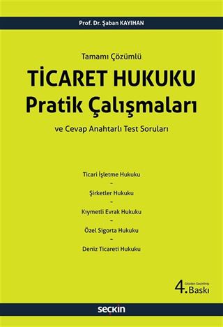 Ticaret Hukuku Pratik Çalışmaları