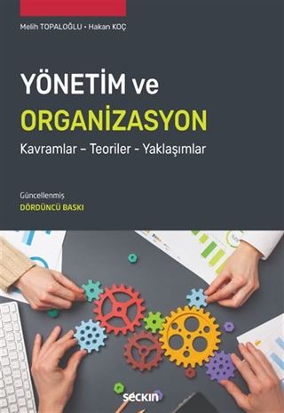 Yönetim ve Organizasyon