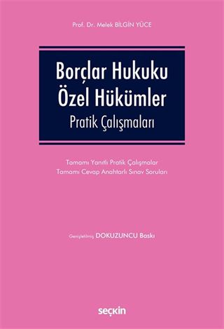 Borçlar Hukuku Özel Hükümler Pratik Çalışmaları