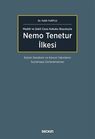 Nemo Tenetur İlkesi