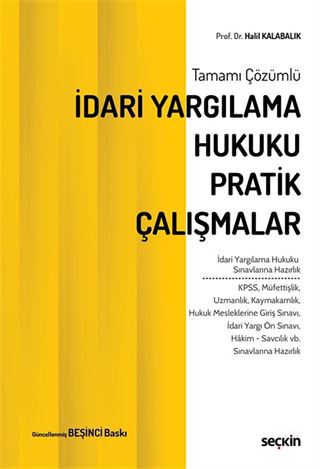 İdari Yargılama Hukuku Pratik Çalışmalar