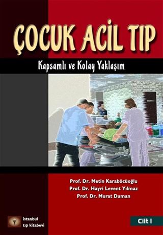 Çocuk Acil Tıp Kitabı Cilt 1
