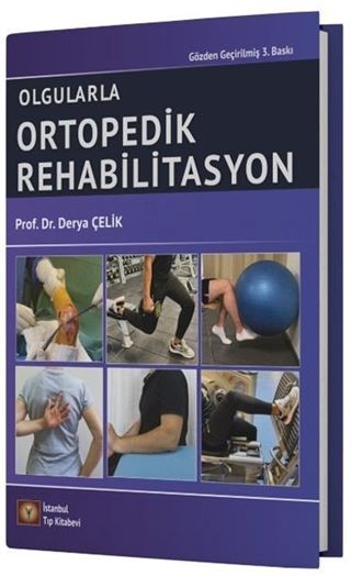 Olgularla Ortopedik Rehabilitasyon