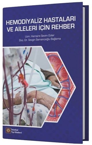 Hemodiyaliz Hastaları ve Aileleri İçin Rehber