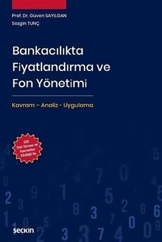 Bankacılıkta Fiyatlandırma ve Fon Yönetimi