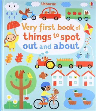 Very First Book Of Things To Spot: Out and About