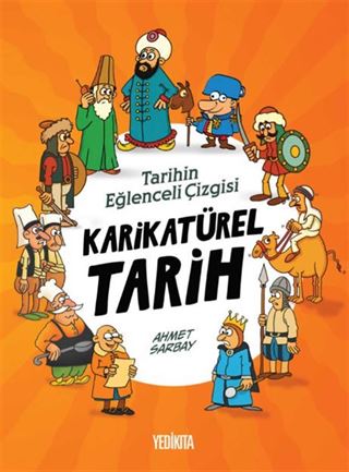 Tarihin Eğlenceli Çizgisi Karikatürel Tarih