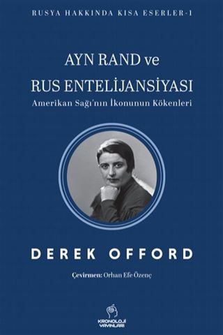 Ayn Rand ve Rus Entelijansiyası