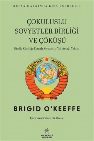 Çokuluslu Sovyetler Birliği ve Çöküşü