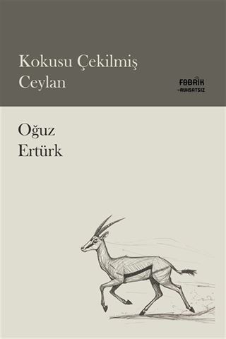 Kokusu Çekilmiş Ceylan