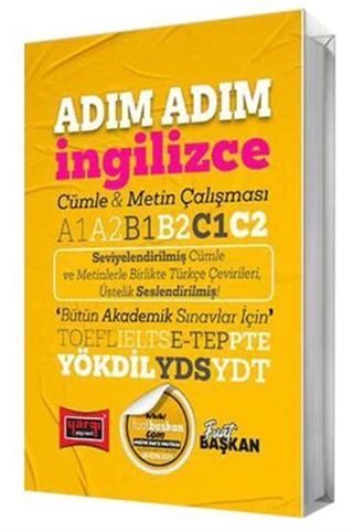 YÖKDİL YDS YDT TOEFL IELTS E-Tep Adım Adım İngilizce Cümle & Metin Çalışması A1 A2 B1 B2 C1 C2