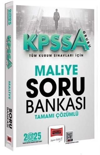 2025 KPSS-A Grubu Tüm Kurum Sınavları İçin Tamamı Çözümlü Maliye Soru Bankası
