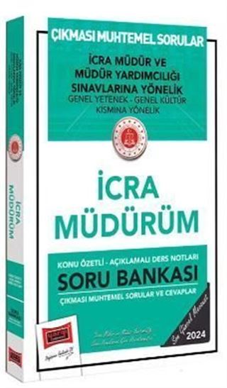 2024 Adalet Bakanlığı İcra Müdür ve Müdür Yardımcılığı Sınavlarına Yönelik İcra Müdürüm Soru Bankası